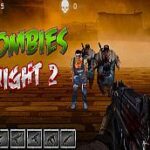 Zombies Night 2